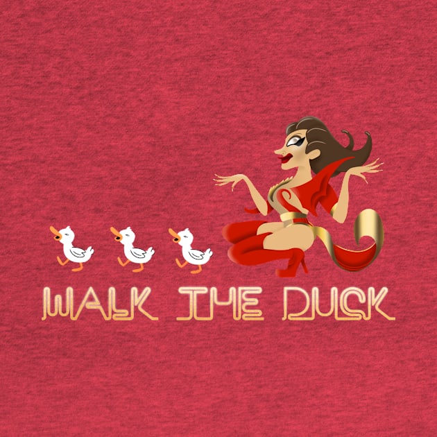 Walk the Duck by Drawn By Bryan